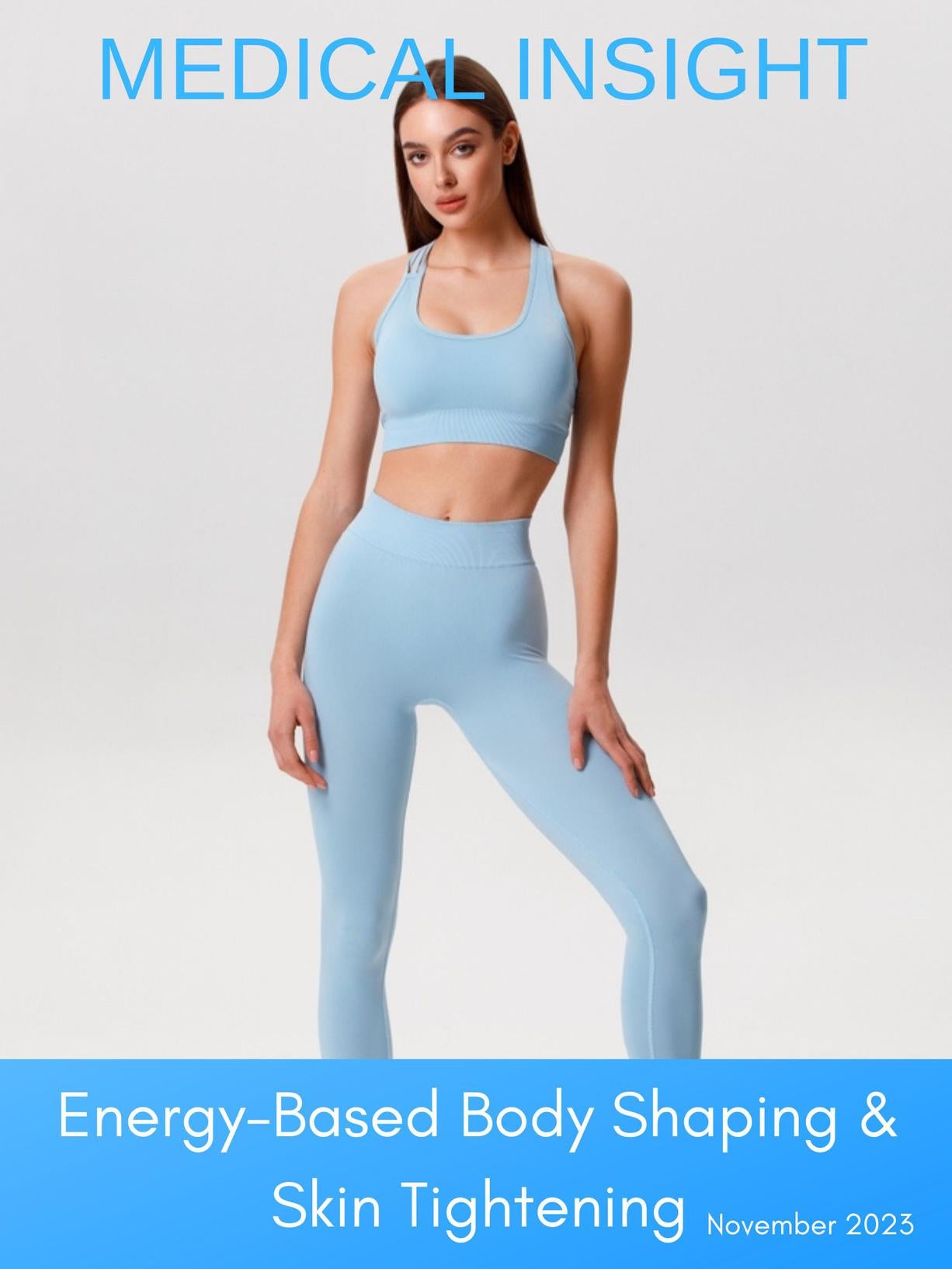 Energy-Based Body Shaping / Skin Tightening